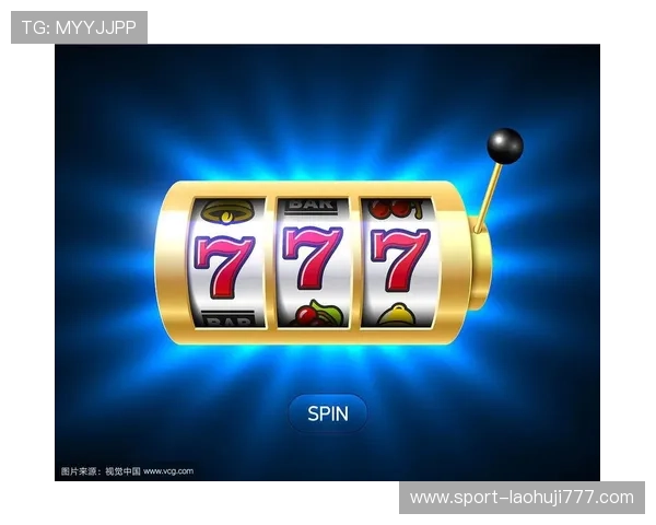 老虎机游戏多福多彩带来丰富的视觉享受,享受每一次精彩的游戏瞬间 老虎机游戏多福多彩带来丰富的视觉享受,享受每一次精彩的游戏瞬间