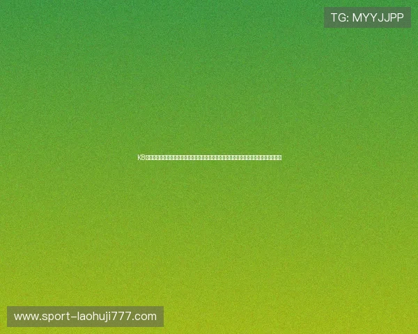 K8登陆下载为足球迷提供全面的世界杯赛事资讯、战队分析与精彩回放,满足您的多样需求 K8登陆下载为足球迷提供全面的世界杯赛事资讯、战队分析与精彩回放,满足您的多样需求